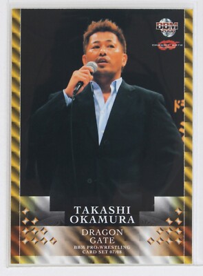 TAKASHI OKAMURA - 2008 BBM DRAGON GATE Pro-Wrestling Trading Card