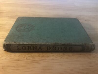 Lorna Doone By Richard Blackmore| HC/ 1941 Laurel and Gold Series Vol. 58
