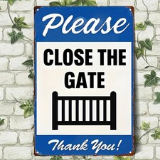 Close The Gate Metal Sign Please Thank You Outdoor Garden Safety Hanging Decor