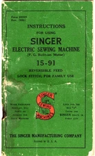 Vintage SINGER 15-91 Sewing Sewing Machine Instruction Manual ©1952