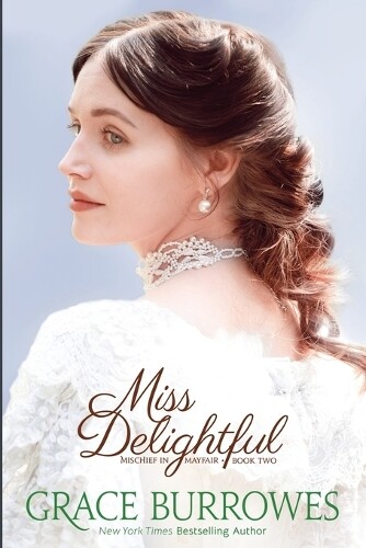 Thumbnail - Grace Burrowes Miss Delightful (taschenbuch)
