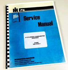 International C60 C113 C123 C135 Gas Engine Service Repair Manual Shop Overhaul
