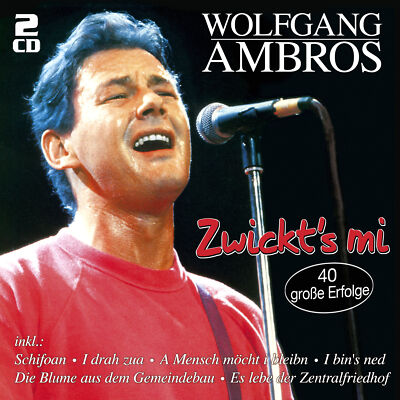 Ambros, Wolfgang - Zwickt`s mi - 40 große Erfolge CD *NEU*OVP*