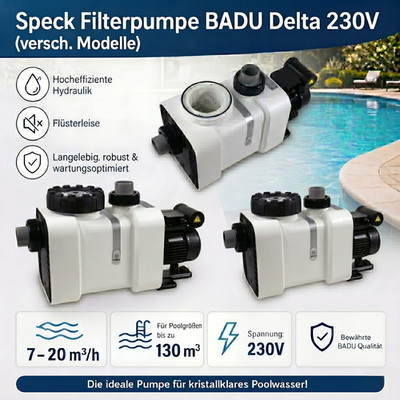 Speck BADU Delta Auswahl 230V Poolpumpe 9-28m³/h LED Filterpumpe bis 130m³