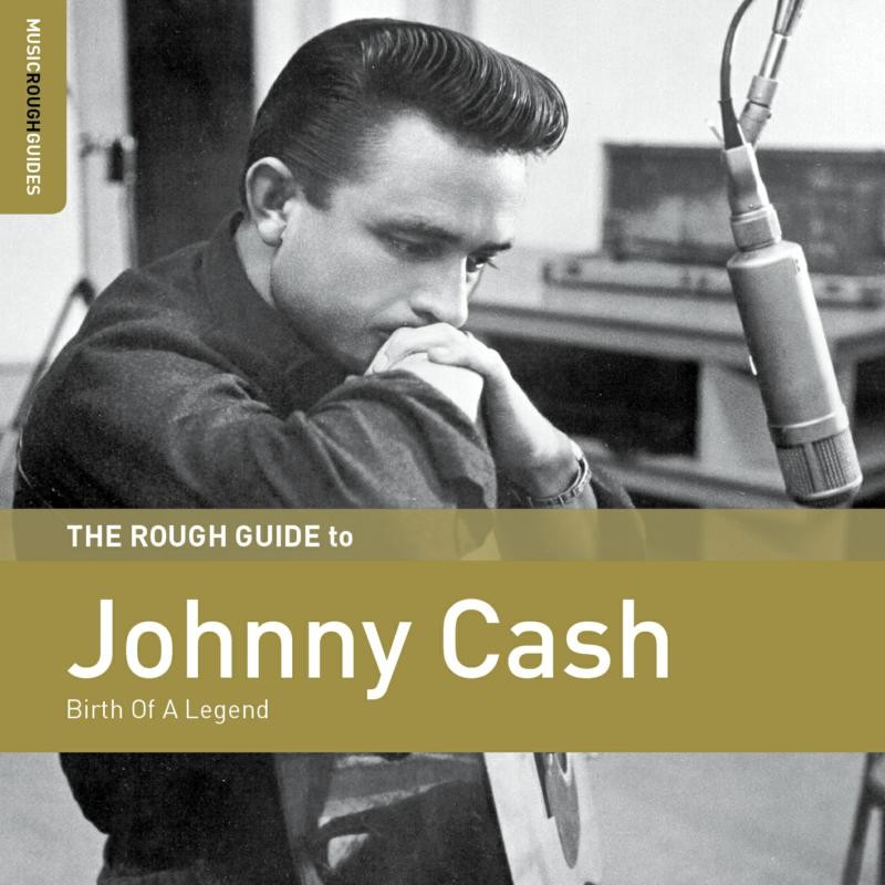 Johnny Cash Rough Guide To Johnny Cash: Birth of A Legend CD NEW - Image 2