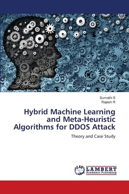 Sumathi S (u. a.) | Hybrid Machine Learning and Meta-Heuristic Algorithms for...