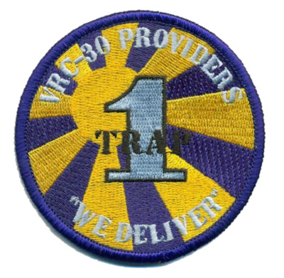 NAVY VRC-30 1 TRAP 2017 PROVIDER WING SQUADRON WE DELIVER EMBROIDERED PATCH