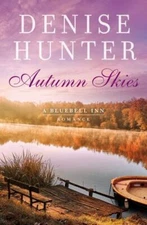 Autumn Skies (A Bluebell Inn Romance) - Denise Hunter