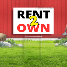 Rent 2 Own Indoor Outdoor Yard Sign
