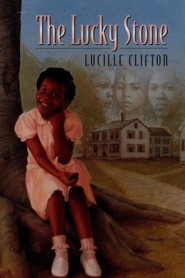 The Lucky Stone by Lucille Clifton (English) Paperback Book