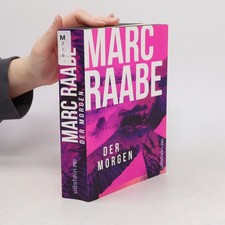 Der Morgen  |  Marc Raabe