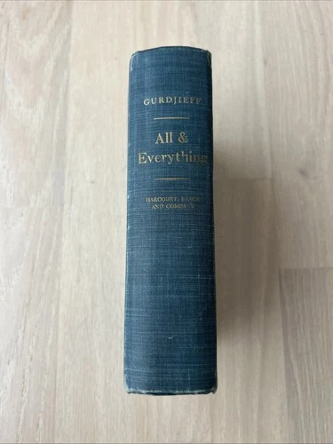 All And Everything by G. Gurdjieff Hardcover 1950 First Edition