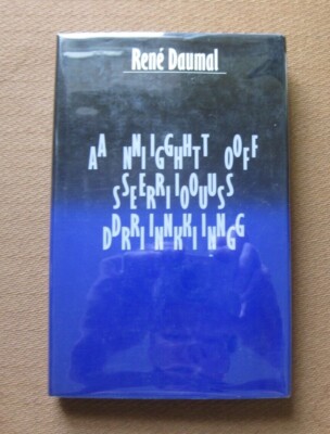 A NIGHT OF SERIOUS DRINKING by Rene Daumal - 1st/1st 1979 HCDJ Routledge -  NF
