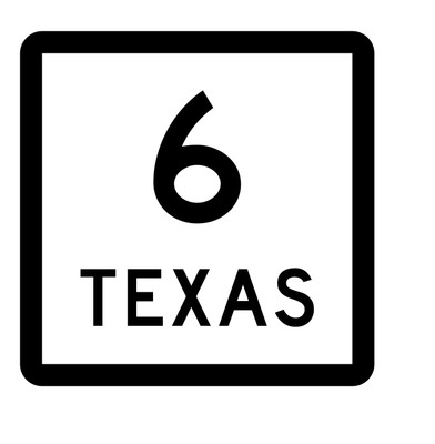 Texas State Highway 6 Sticker Decal R2260 Highway Sign