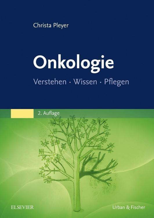 Thumbnail - Onkologie | Verstehen - Wissen - Pflegen | Christa Pleyer |