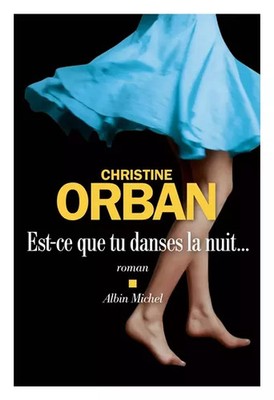 Tanzst du nachts..., Christine Orban