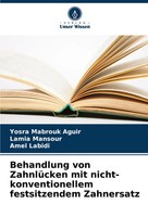 Yosra Mabrouk Aguir (U. A.) | Behandlung Von ZahnlüCken Mit...