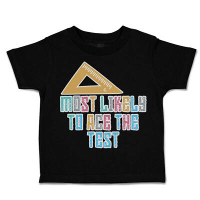 Toddler T-Shirt Most Likely to Ace The Test Cotton Boy & Girl Clothes Funny Tee