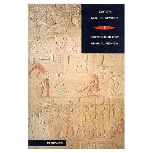 Biotechnology Annual Review El-Gewely Hardback Elsevier Science Volume 7