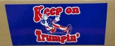 Keep on Trumpin Trump Blue Vinyl Decal Bumper Sticker 4x7.5 inch