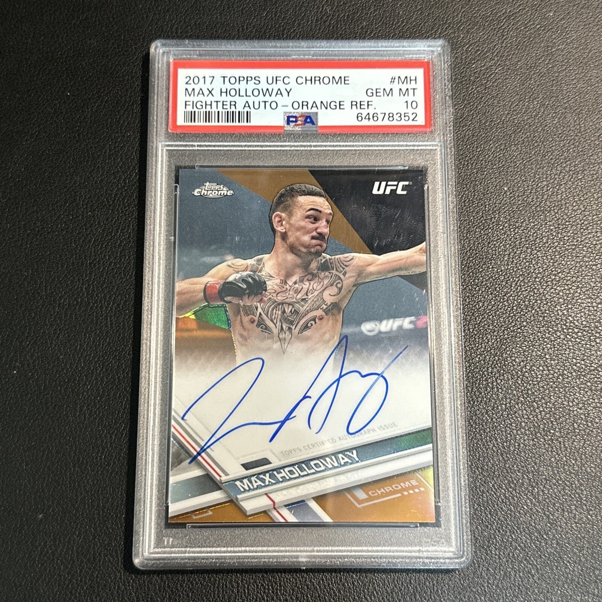 Max Holloway Ssp #'d /25 PSA 10 Topps Chrome Orange Refractor