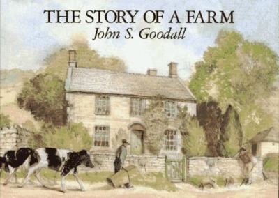 Story of a Farm by John S. Goodall
