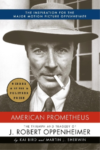 Kai Bird Martin J. Sherwin American Prometheus (Copertina rigida)