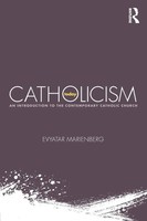 Catholicism Today An Introduction To The Contemporary Catholic Church Marienberg