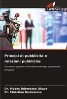 Moses Udemezue Okoye (U. A.) | Principi Di Pubblicità E Relazioni Pubbliche: