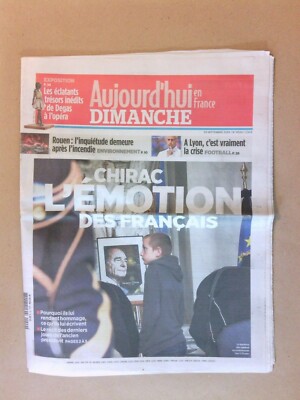 JOURNAL JOURD'HUI EN FRANCE/ 09/2019 / DEATH OF CHIRAC, L'ÉMOTION DES FRANCAIS