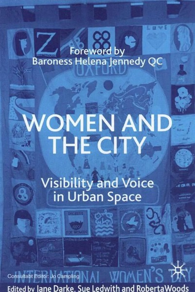 Women And The City | Visibility And Voice In Urban Space | J. Darke (U. A.)-image