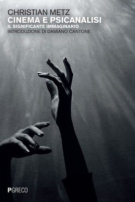 Film und Psychoanalyse. Der imaginäre Signifikant - [Greco]