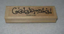 Stampin' Up - Rubber Stamp - Word "Celebrate" - Large Size - Dated 1994 -