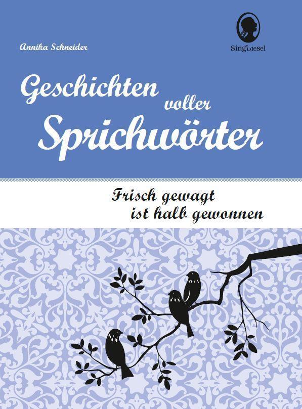 Annika Schneider Frisch Gewagt Ist Halb Gewonnen