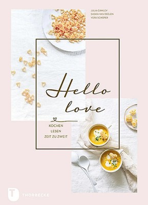 Hello Love | Kochen - Lesen - Zeit zu zweit | Julia Cawley (u. a.) | Buch | 2020