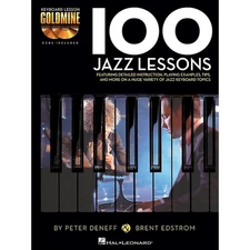 Hal Leonard 100 Jazz Lessons - Keyboard Lesson Goldmine Series Book/2-CD Pack
