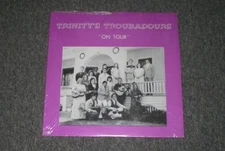 Trinity's Troubadours~On Tour~Private Label Christian Gospel~Xian~FAST SHIPPING