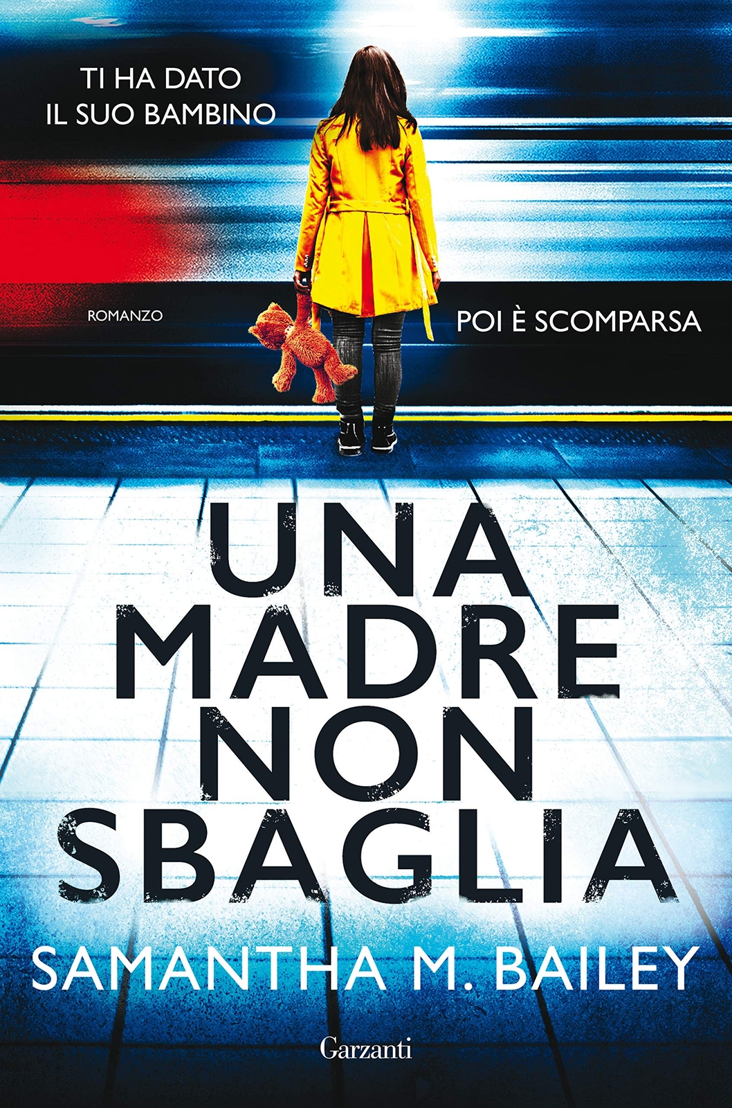 9788811608998 Una madre non sbaglia - Samantha M. Bailey
