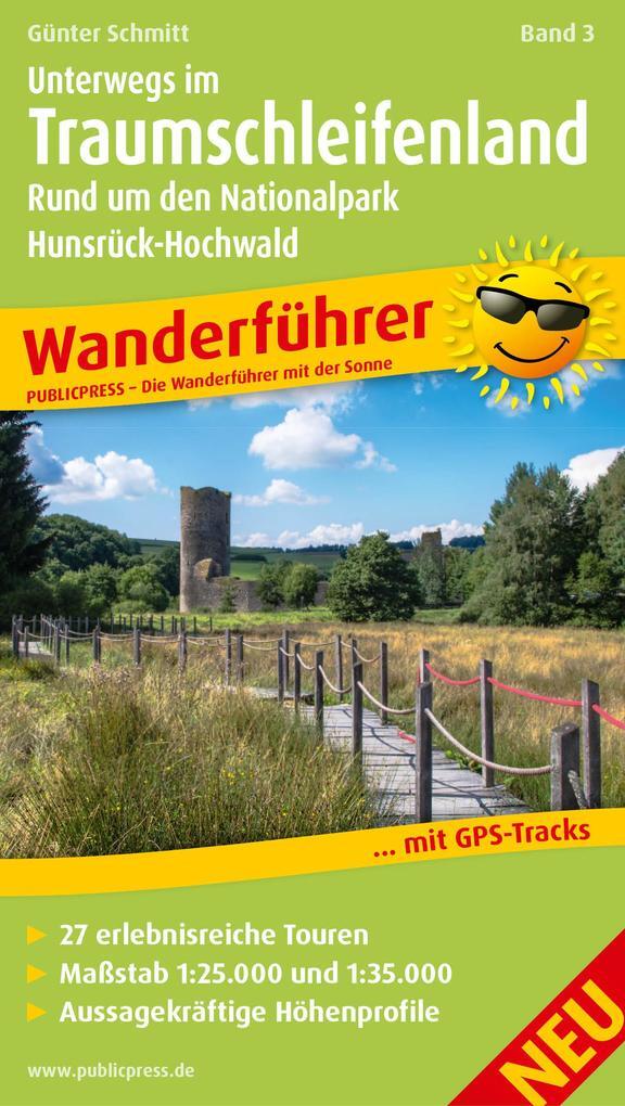 Thumbnail - Wanderführer Unterwegs Traumschleifenland 03 | Günter Schmitt | 2015