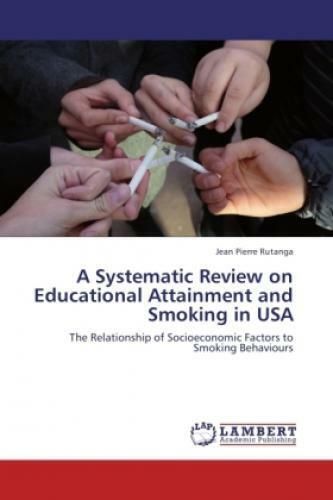 Thumbnail - A Systematic Review On Educational Attainment And Smoking In Usa The
