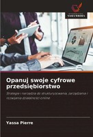 Opanuj Swoje Cyfrowe Przedsi¿Biorstwo Yassa Pierre Taschenbuch Polnisch 2025