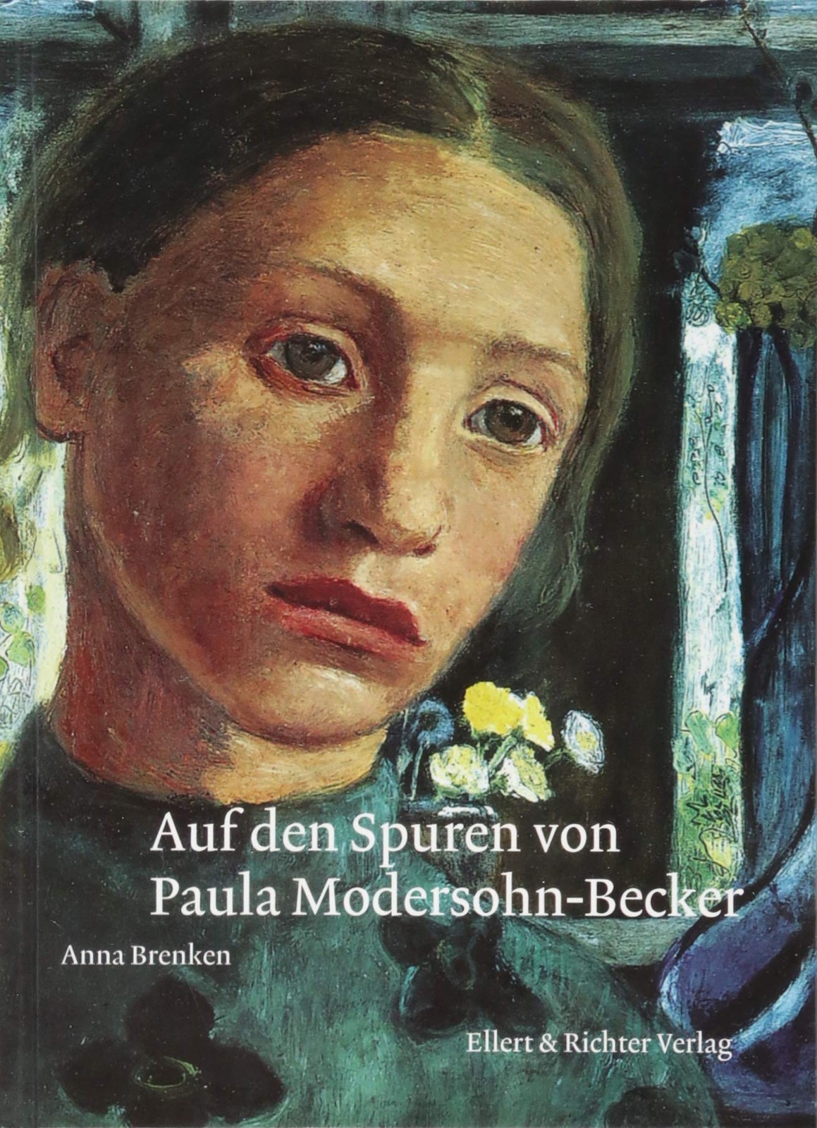 Анна Бренкен, Тома, дочь Паулы Модерсон-B (Твердый переплет) (ИМПОРТ ИЗ Великобритании)