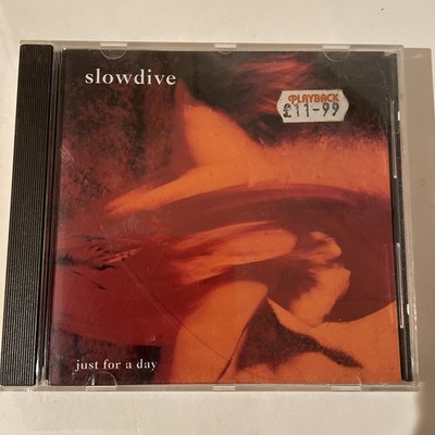 Slowdive : Just for a Day (CD)  1991 Creation Records Original Press