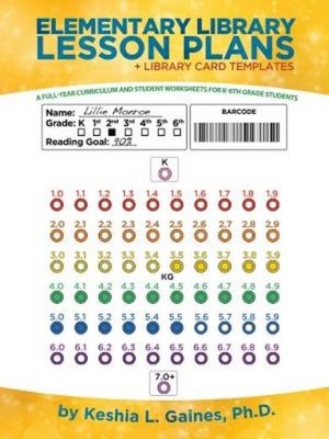 Elementary Library Lesson Plans: A Full-Year Curriculum And ...