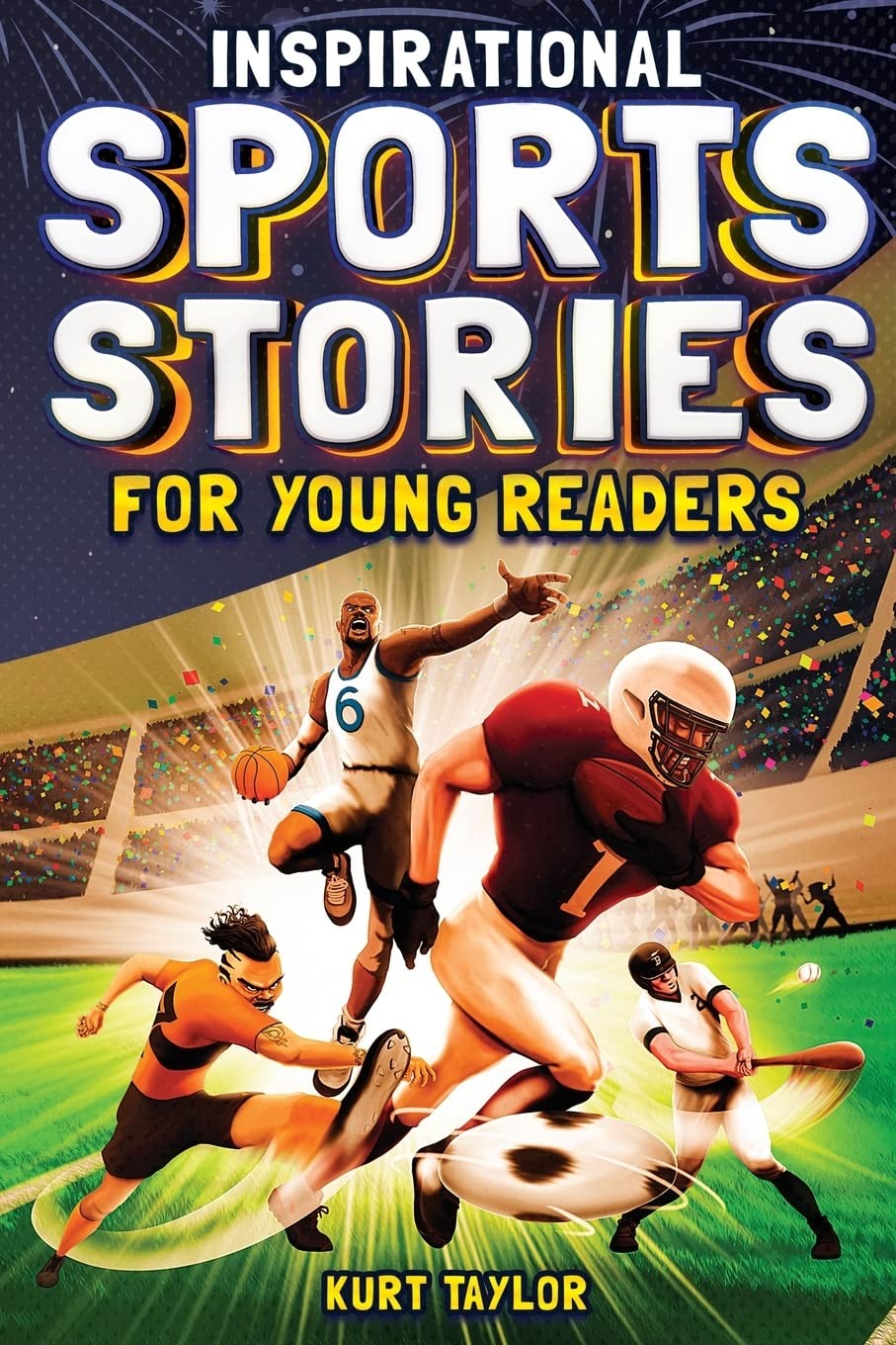 Kurt Taylor Unisex Multicolor Inspirational Sports Stories For Young Readers: How 12 World-Class - Image 7