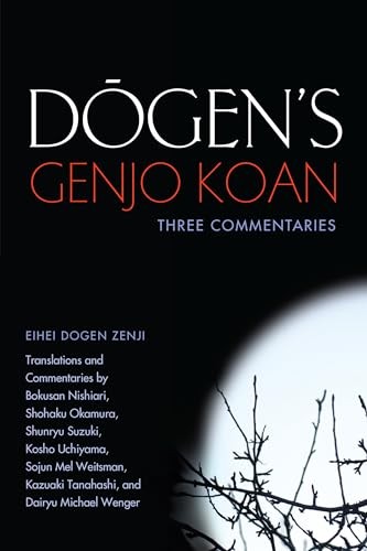 Dogen's Genjo Koan: Three Commentaries by Eihei Dogen Paperback NEW - Image 7