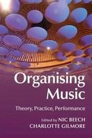 Nic Beech (U. A.) | Organising Music | Taschenbuch | Englisch (2017)