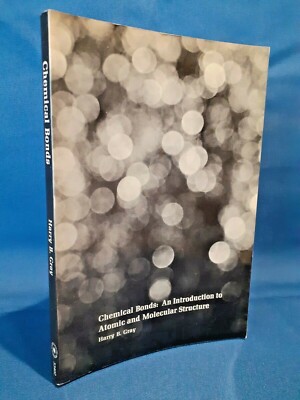 Gray, Chemical bonds: an introduction to Atomic and Molecular structure. 1973