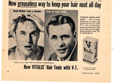 1957 Print Ad Vitalis Hair Tonic with V-Y Doak Walker took a shower then he used