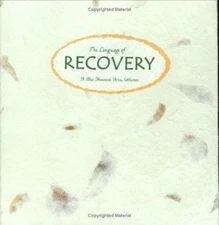 The Language of Recovery: A Blue Mountain Arts Collection (Language of Series) b